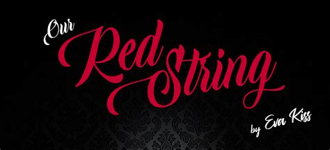 our red string|EVAKISS https://www.patreon.com/Evakiss STRATEGY